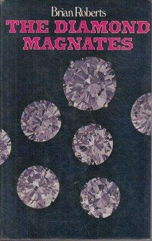 The Diamond Magnates (Hardcover) - Roberts, Brian