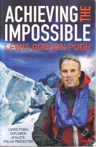 Achieving The Impossible - Pugh, Lewis Gordon