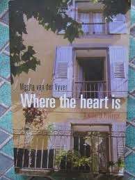 Where the Heart is - van der Vyver, Marita