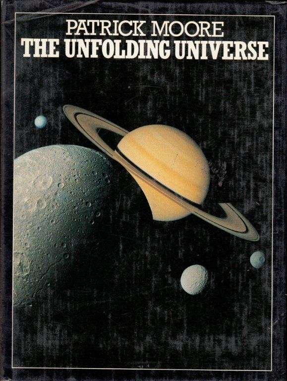 The Unfolding Universe - Moore, Patrick