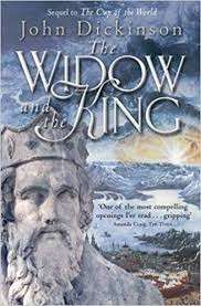 The Widow And The King - Dickinson, John