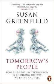 Tomorrow's People - Greenfield, Susan