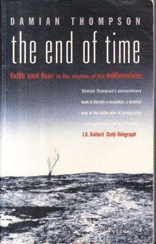 The End Of Time - Thompson, Damian