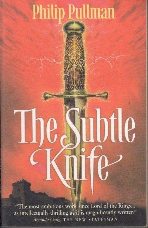The Subtle Knife: Dark Materials Book 2 - Pullman, Philip