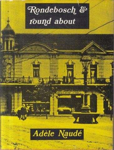 Rondebosch & Round About - Naude, Adele