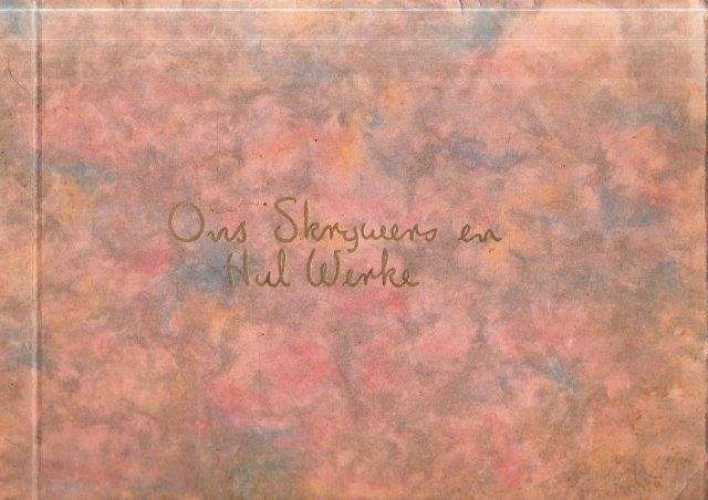 Ons Skrywers en Hul Werke - No Author Attributed