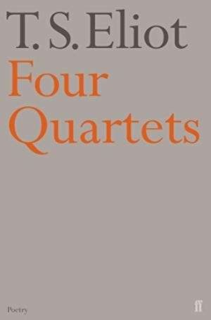 Four Quartets - Eliot, T. S.