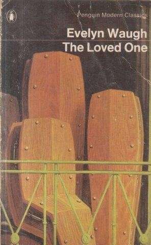 The Loved One - Waugh, Evelyn