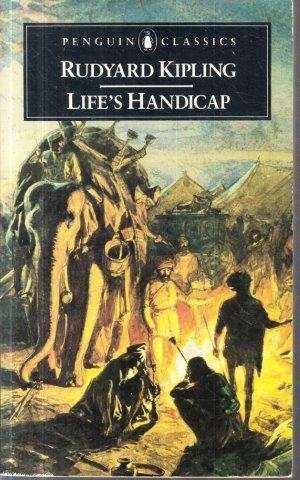 Life's Handicap - Kipling, Rudyard