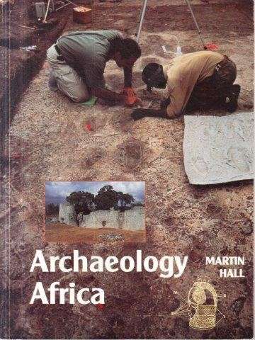Archaeology Africa - Hall, Martin