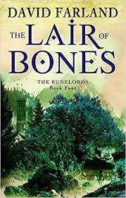 The Lair of Bones: Book 4 of the Runelords - Farland, David