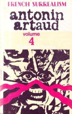 Antonin Artaud: Collected Works (Vol. 4) - Artaud, Antonin