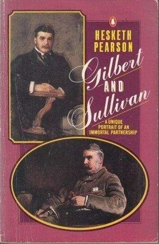 Gilbert and Sullivan - Pearson, Hesketh