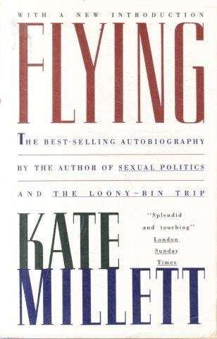 Flying - Millett, Kate