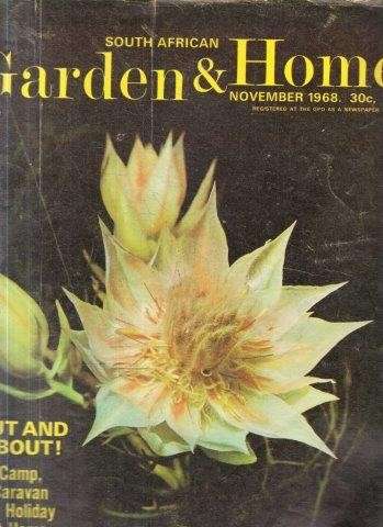 South African Garden & Home May November 1968 - South African Garden & Home