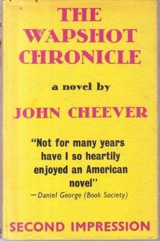 The Wapshot Chronicle - Cheever, John