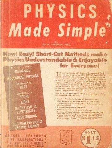 Physics Made Simple - Freeman, Ira M.
