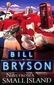 Notes from a Small Island - Bryson, Bill