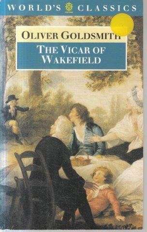 The Vicar of Wakefield - Goldsmith, Oliver