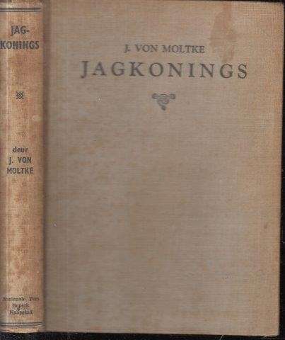 Jagkonings - von Moltke, J.