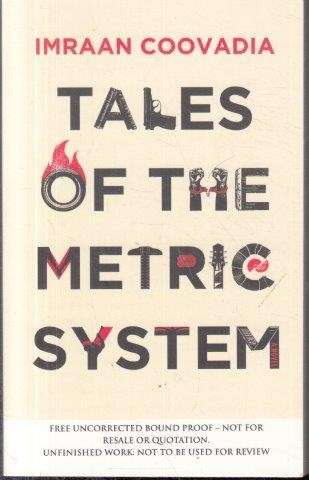 Tales of the Metric System - Coovadia, Imraan