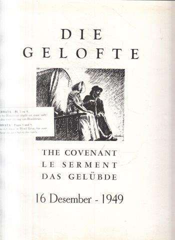 Die Gelofte/The Covenant/Le Serment/Das Gelubde - State Information Service