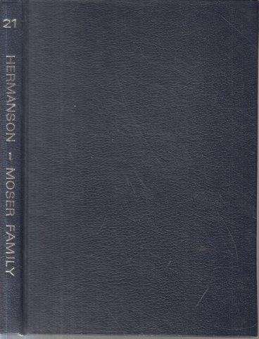 The Moser Family - Hermanson, R. A. & Lombard,R. T. J. (ed)