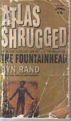 Atlas Shrugged - Rand, Ayn