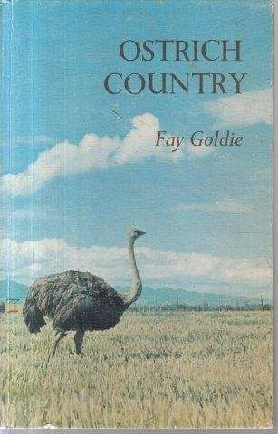 Ostrich Country (Hardcover) - Goldie, Fay