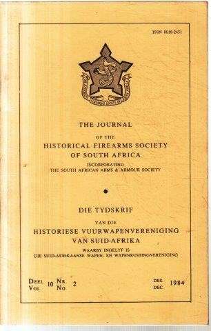 Journal of the Historical Firearms Society of South Africa (15 Issues)