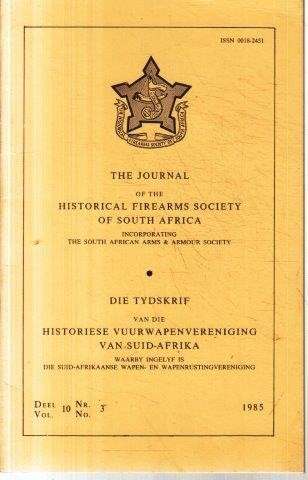Journal of the Historical Firearms Society of South Africa (15 Issues)