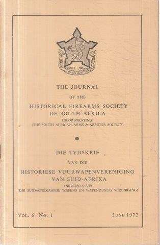 Journal of the Historical Firearms Society of South Africa (15 Issues)