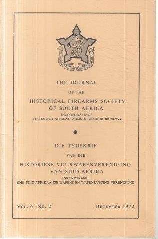 Journal of the Historical Firearms Society of South Africa (15 Issues)