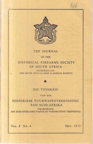 Journal of the Historical Firearms Society of South Africa (15 Issues)