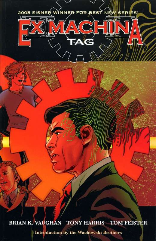 Ex Machina, Vol. 2: Tag - Brian K. Vaughan