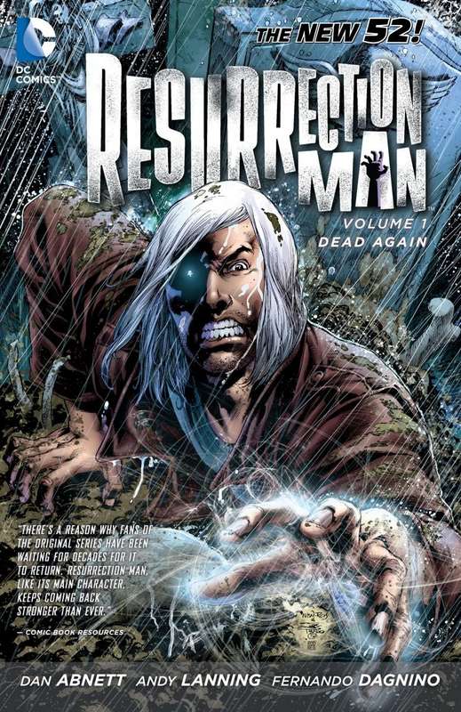 Resurrection Man Vol. 1 - Dead Again (The New 52) - Abnett, Dan
