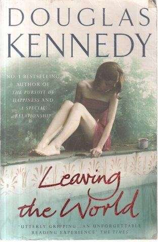 Leaving the World - Kennedy, Douglas