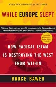 While Europe Slept - Bawer, Bruce