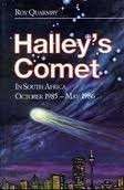 Halley's Comet in South Africa, October 1985 to May 1986 - Quarmby, Roy