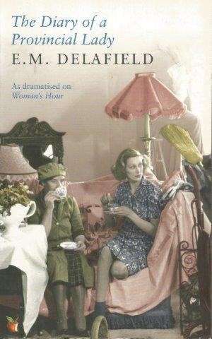 The Diary of a Provincial Lady - Delafield, E.M.