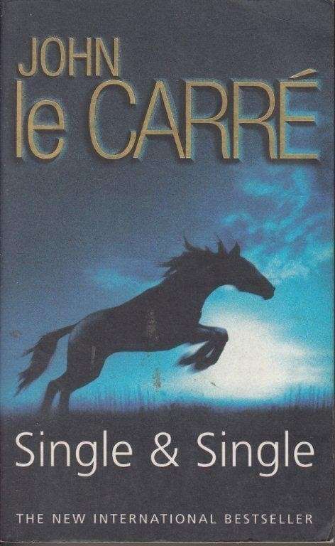 Single & Single - Le Carre, John
