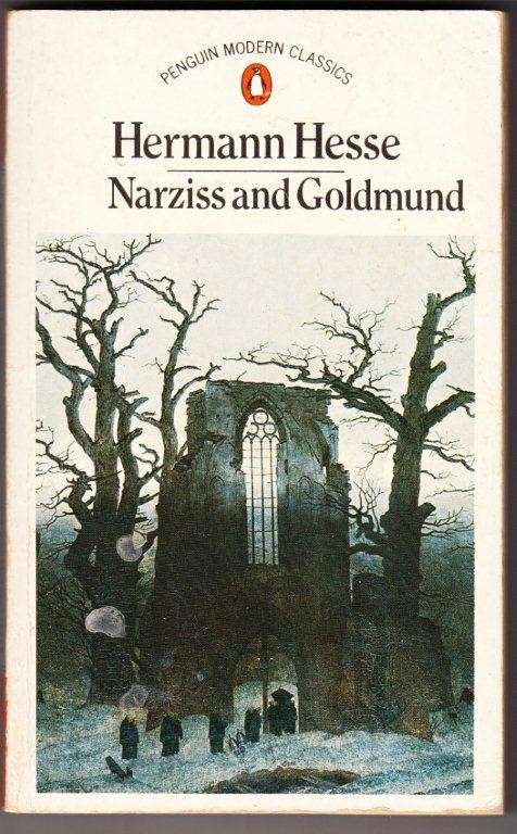Narziss and Goldmund - Hesse, Hermann