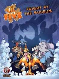 The Lil' Five: Fright at the Museum - They did this!