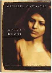 Anil's Ghost - Ondaatje, Michael