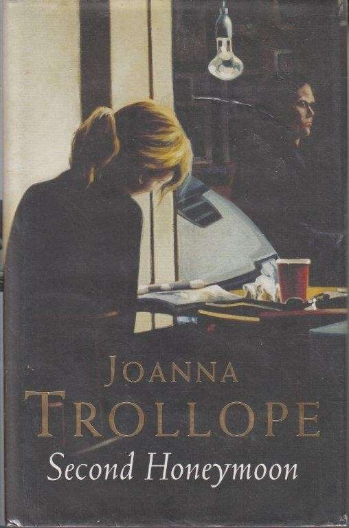 Second Honeymoon - Trollope, Joanna