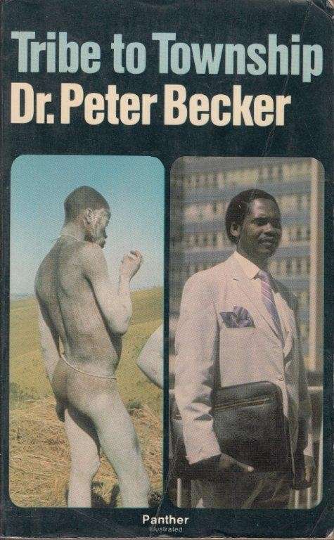 Tribe to Township - Becker, Peter