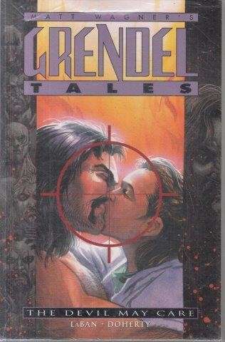 Grendel Tales: The Devil May Care - Wagner, Matt