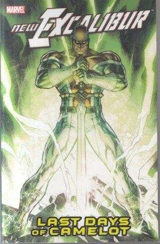 New Excalibur Volume 2: Last Days Of Camelot - Tieri, Frank & Claremont, Chris & Ryan, Michael