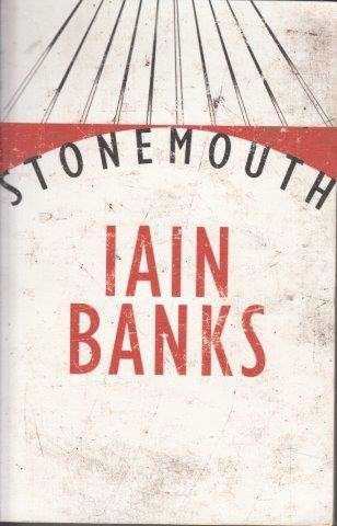 Stonemouth - Banks, Iain