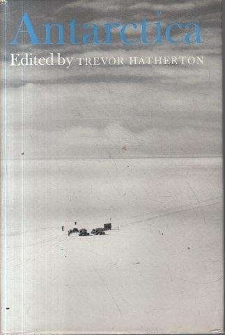 Antarctica - Hatherton, Trevor (ed)